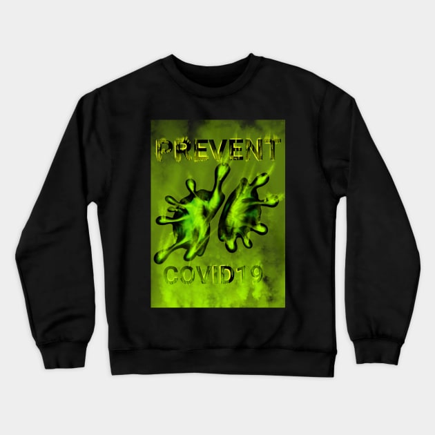 Prevent covid Crewneck Sweatshirt by Apxwr